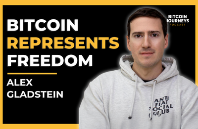Alex Gladstein: Bitcoin Represents Freedom