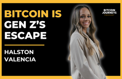 Halston Valencia: Why Gen Z Needs Bitcoin