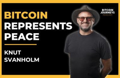 Knut Svanholm - Why Bitcoin is Peace: Freedom, Money, and Ending Theft