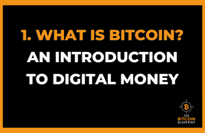 1. What is Bitcoin? An Introduction to Digital Money