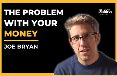 Joe Bryan: The Problem with your Money