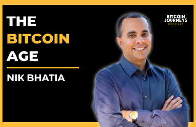 Nik Bhatia: Bitcoin, the Fed and Why Most People Misunderstand Money